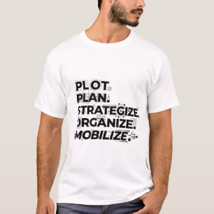 Camiseta Plan de Acción: Planificar, Estrategizar, Moviliza
