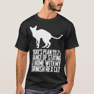 Camiseta Plan de hoyposibilidad de quedarme en casa con mi