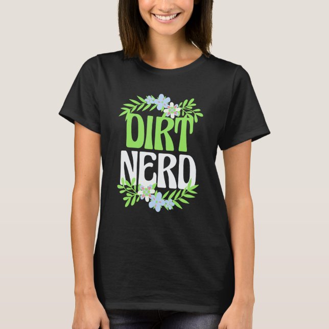 Camiseta Plan de Jardín de Flores para Freaks de la Tierra  (Anverso)