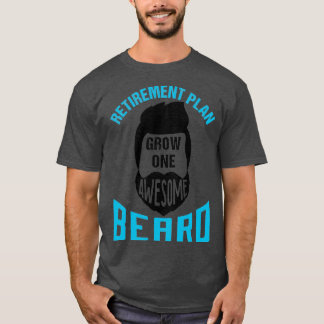 Camiseta Plan de Jubilación Crecer Una Barba Asombrosa 5