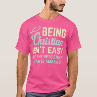 Camiseta Plan de Jubilación Cristiana Dios Jesús Fe Religio