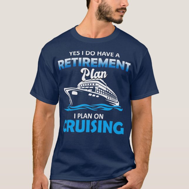 Camiseta Plan de Jubilación Cruzando Vacaciones Gráficas Di (Anverso)