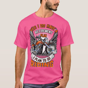 Camiseta Plan de Jubilación de Bicicletas Motociclismo Moto