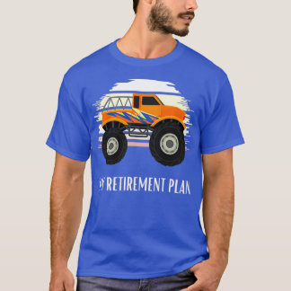 Camiseta Plan de Jubilación de Camiones Monstruos