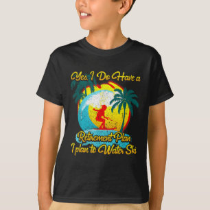 Camiseta Plan de jubilación de esquiador acuático de esquí