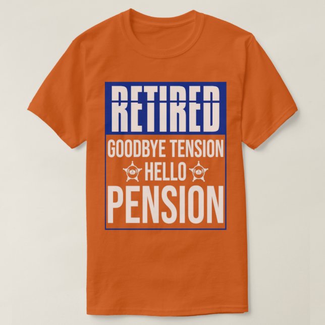 Camiseta Plan De Jubilación De La Cop Gracioso De Pensiones (Diseño del anverso)