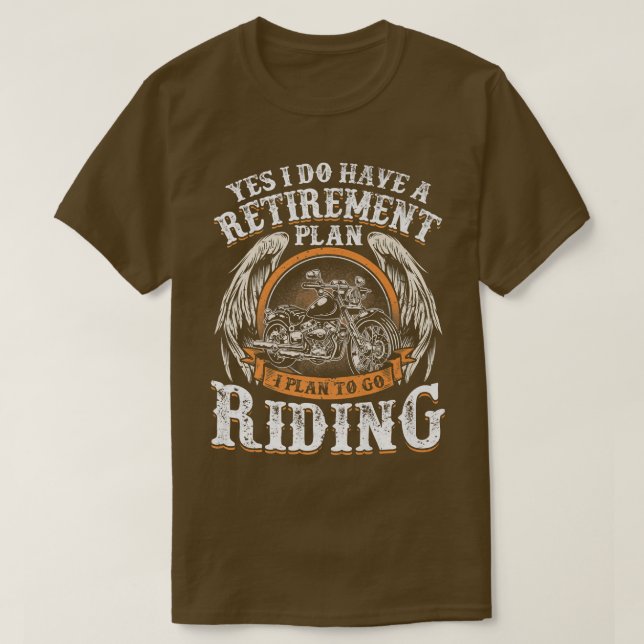 Camiseta Plan De Jubilación De Los Hombres Para Ir En Motoc (Diseño del anverso)