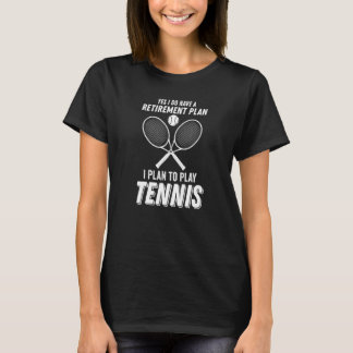 Camiseta Plan de Jubilación de Tenis Jugador Diseño de esló