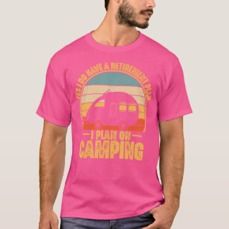 Camiseta Plan De Jubilación En Camping Rv Camper Traveller 
