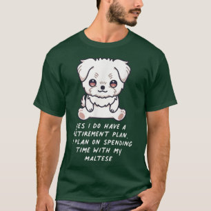 Camiseta Plan de Jubilación Fama de Dueño de Perro Kawaii M