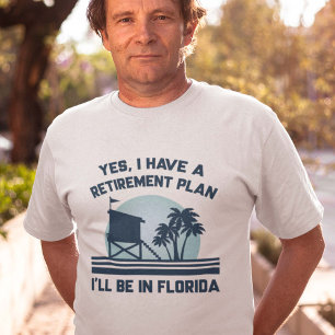 Camiseta Plan de Jubilación Florida