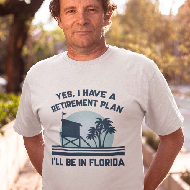 Camiseta Plan de Jubilación Florida (Subido por el creador)