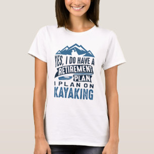 Camiseta Plan de Jubilación Kayak