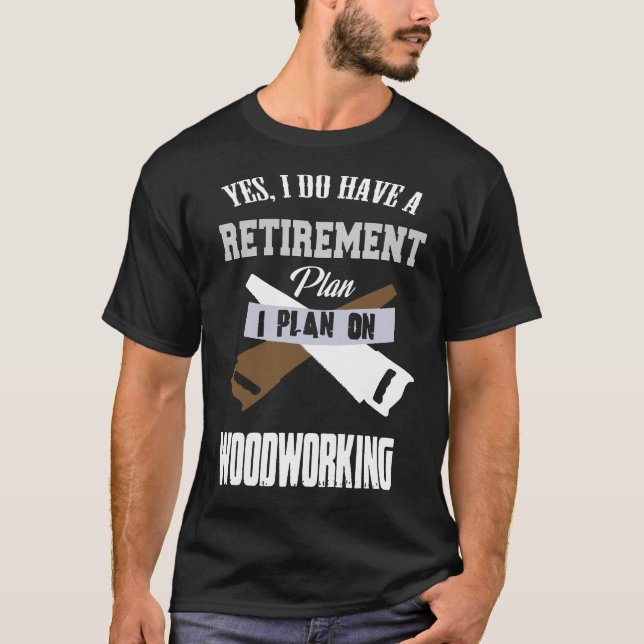 Camiseta Plan de Jubilación Madera (Anverso)
