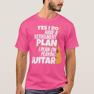 Camiseta Plan De Jubilación Que Juega La Guitarra Para El R