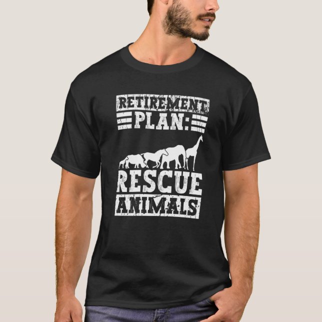 Camiseta Plan de Jubilación Rescate de Animales Acción de D (Anverso)