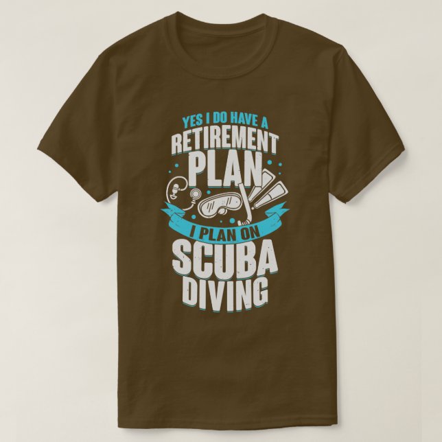 Camiseta Plan de Jubilación Scuba Buceo Regalo (Diseño del anverso)