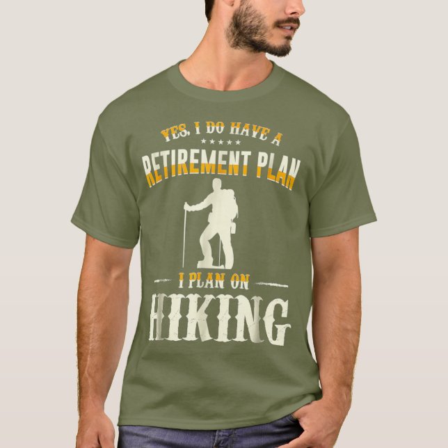 Camiseta Plan de Jubilación Senderismo Divertido viaje de s (Anverso)