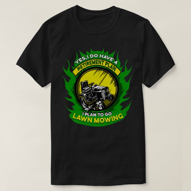 Camiseta Plan de retiro de la siembra de césped Jardiner La (Diseño del anverso)