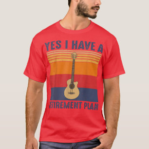 Camiseta Plan de retiro Guitari Música divertida Guitari re