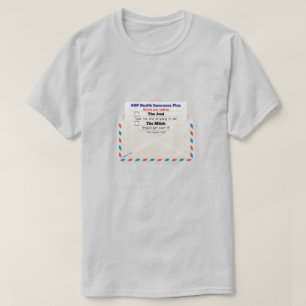 Camiseta Plan de seguro de salud del Partido Republicano - 
