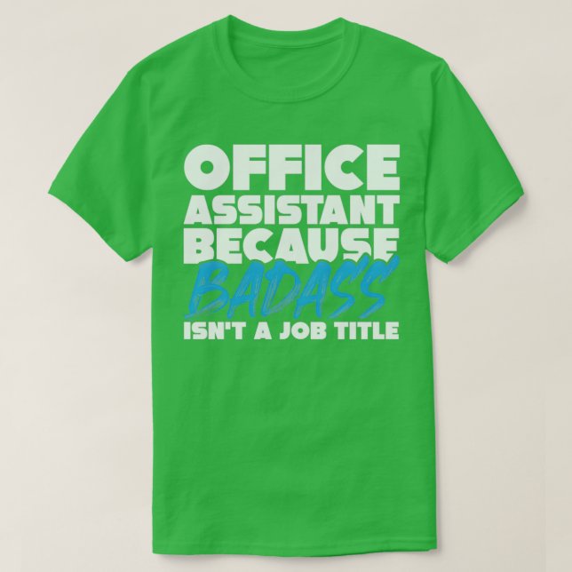 Camiseta Plan de trabajo del asistente de oficina (Diseño del anverso)