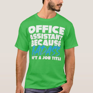 Camiseta Plan de trabajo del asistente de oficina
