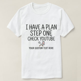 Camiseta Plan Paso Uno Verificación de YouTube BBQ Divertid