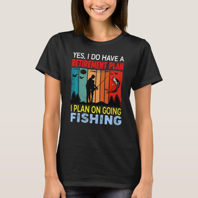 Camiseta Plan Retro Sunset Slogan Retirement Plan I (Anverso)