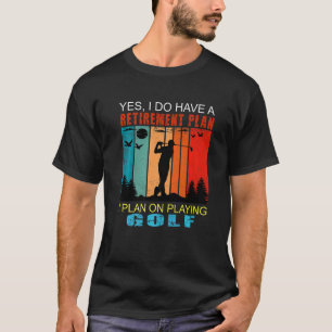 Camiseta Plan Retro Sunset Slogan Retirement Plan I Planear