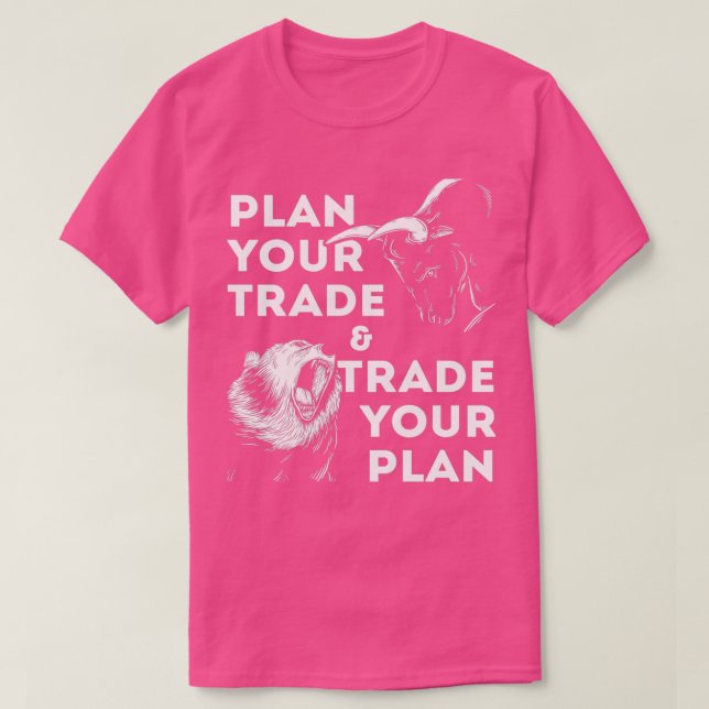 Camiseta plan your trade Investor trading bullish bearish 3 (Diseño del anverso)