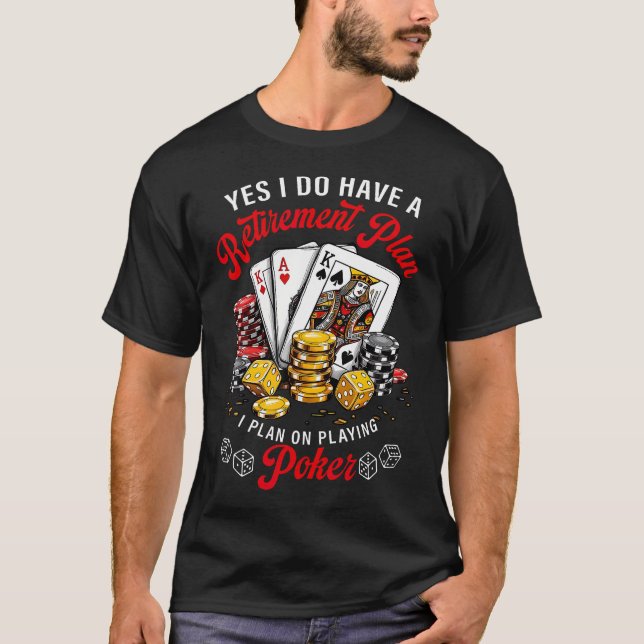 Camiseta Planeo Jugar Póquer Para La Pensión Póquer (Anverso)