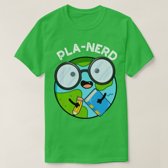 Camiseta Planerd Funny Planet Puns (Diseño del anverso)