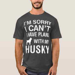 Camiseta Planes con mi Husky Dog Funny Pet Lover Puppy Owne