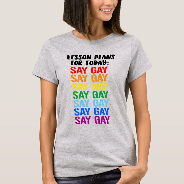 Camiseta Planes de Lección: Di Gay (Anverso)