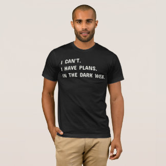 Camiseta Planes en la web oscura