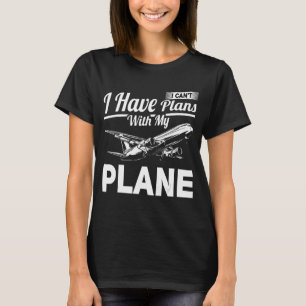 Camiseta Planes Piloto De Aeronaves Piloto De Aeronaves Pun