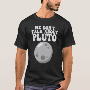 Camiseta Planetas que no hablamos del sistema solar del plu