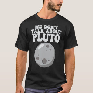 Camiseta Planetas que no hablamos del sistema solar del plu