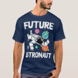 Camiseta Planets Science Kids Outer Space Universe Future A<br><div class="desc">Planets Science Kids Outer Space Universe Future Astronaut  .</div>