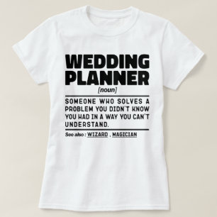 Camiseta Planificador de Bodas Sustantivo Organización de C