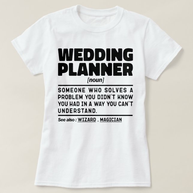 Camiseta Planificador de Bodas Sustantivo Organización de C (Diseño del anverso)