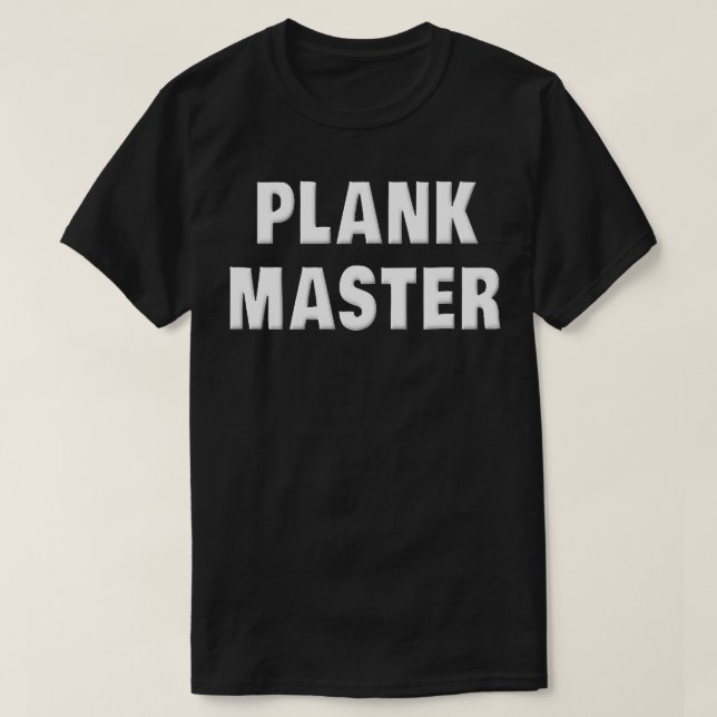 Camiseta Plank Master Funny Workout Saying Workout (Diseño del anverso)