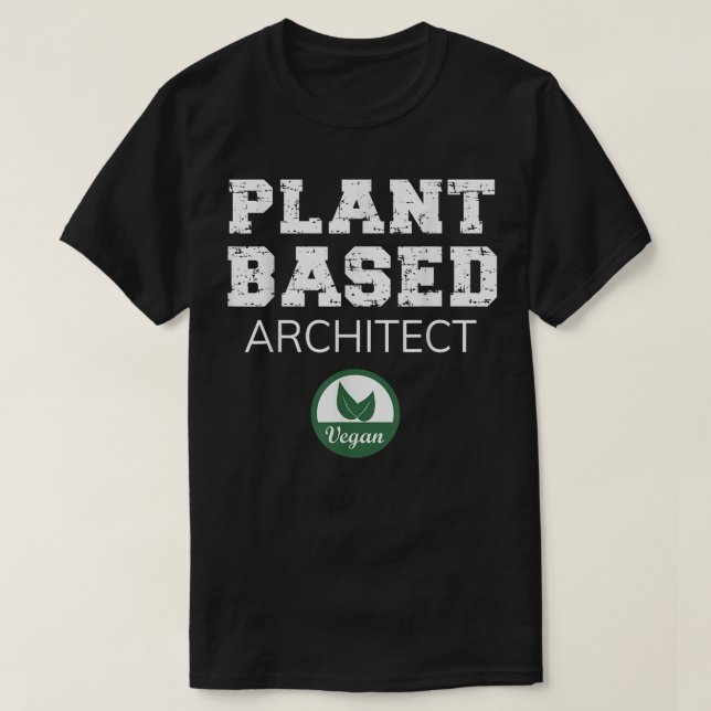 Camiseta Plant Based Architect Design  (Diseño del anverso)