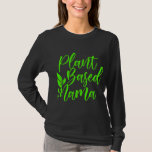 Camiseta Plant Based Mama Whole Food Plant Based WFPB<br><div class="desc">Plant Based Mama Whole Food Plant Based WFPB Vegan Diet Shirt. Perfect gift for your dad,  mom,  papa,  men,  women,  friend and family members on Thanksgiving Day,  Christmas Day,  Mothers Day,  Fathers Day,  4th of July,  1776 Independent day,  Veterans Day,  Halloween Day,  Patrick's Day</div>