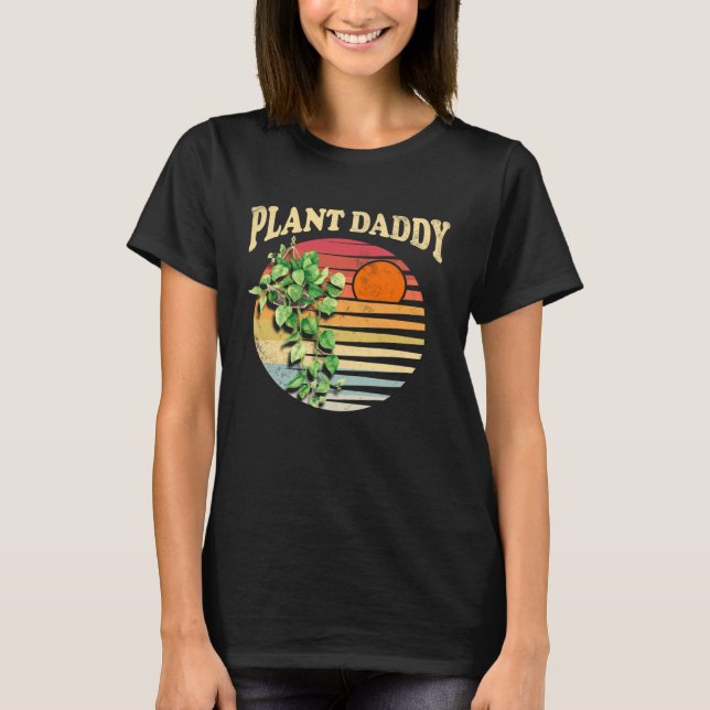Camiseta Plant Daddy Nature Botanical Gardener Plant Dad Ga (Anverso)