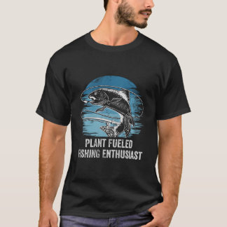 Camiseta Plant Fueled Fishing Enthusiast Lifestyle Hunting