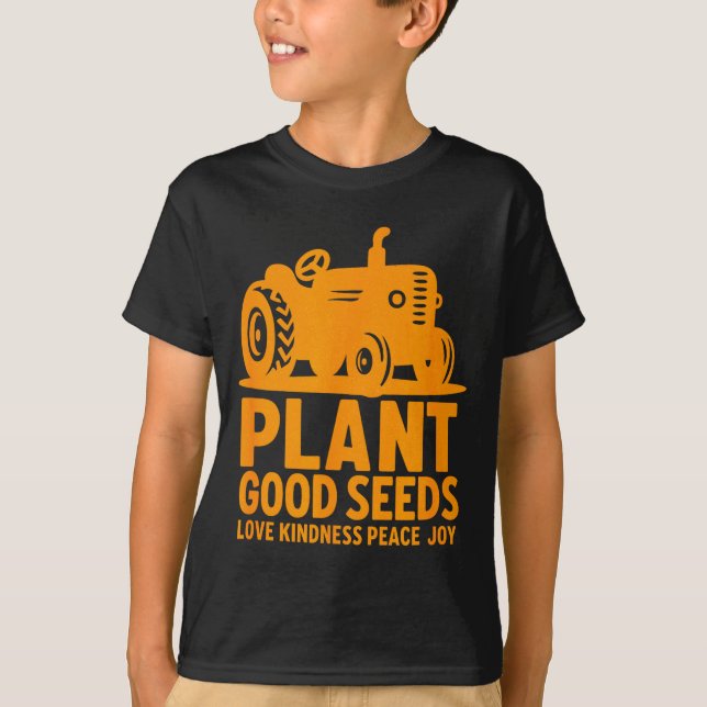 Camiseta Plant Good Seeds Love Kindness Peace Joy Christian (Anverso)