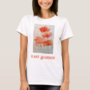 Camiseta Plant Hoarder Flores Watercolor Poppies Adormidera