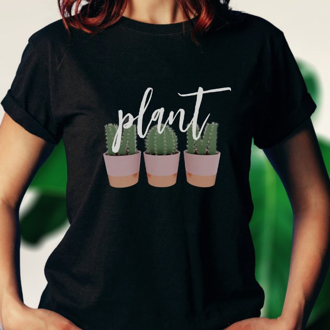 Camiseta Plant Lady Cactus Mom Gardening Lover T-Shirt (Plant parent? Here's your t-shirt)